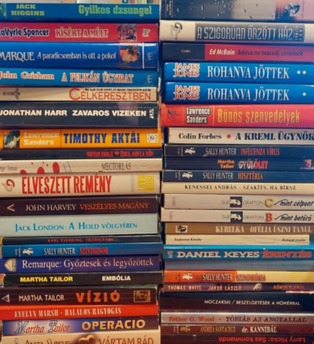 Robert Ludlum, Douglas Reeman, William Gordon, Heinz Sobota, Martha Tailor, Alistar MacLean, Linda Fairstein, Robert Tine, Vesenyi Pl, LaVyrle Spencer, Erich Maria Remarque, John Grisham, Jonathan H - 54 db Szrakoztat irodalmi ktet: Holcroft kldetse I-II, A horizont, Dr. Fantom, A kurvapecr, Esimd, hsg, rlet, A hall kszbn, Vrus, Garzonlaks, Gyilkos dzsungel, Ksrt a mlt, A paradicsomban is ott a pokol, A