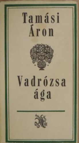 Tam�si �ron - Vadr�zsa �ga (Teljes kiad�s)