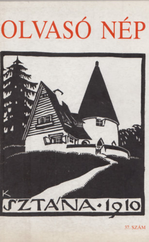 Fekete Gyula (szerk.), Juhsz Rbert, Cseres Tibor - Olvas Np 37. 1988. X. vfolyam 3. szma