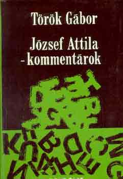 Török Gábor - József Attila-kommentárok