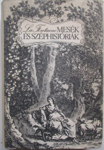 La Fontaine - Mes�k �s Sz�phist�ri�k