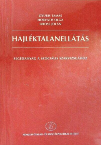 Gyuris Tam�s - Horv�th Olga - Oross Jol�n - Hajl�ktalanell�t�s
