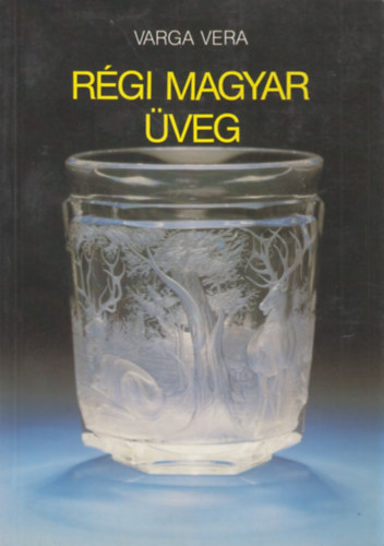 Varga Vera - Rgi magyar veg