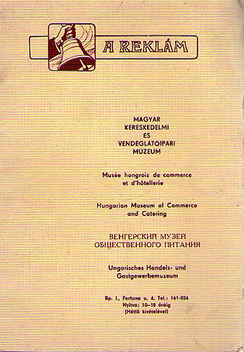 Fejezetek a magyar kereskedelmi reklám történetéből -kiállítási ismertető