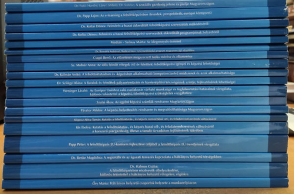 Dr. Weninger Lszl, Dr. Szilgyi Klra, ...s mg sokan msok - 19 db Felnttkpzsi Kutatsi Fzetek, vegyesen 2005