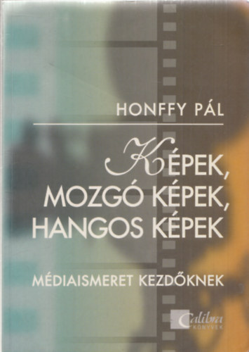 Honffy Pl - Kpek, mozg kpek, hangos kpek