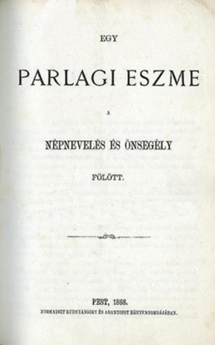 Egy parlagi eszme a npnevels s nsegly fltt
