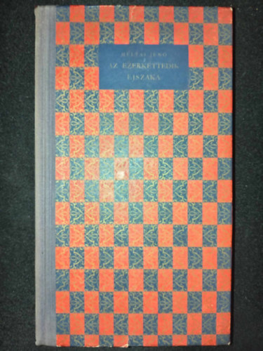 Heltai Jenő, Kondor Lajos (ill.) - Az ezerkettedik éjszaka - Mesejáték (Helikon kiadvány; Kondor Lajos rajzaival)