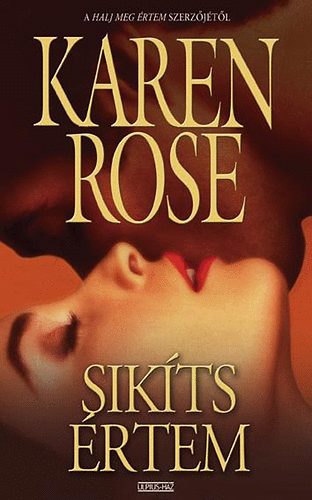 Karen Rose - Sikts rtem