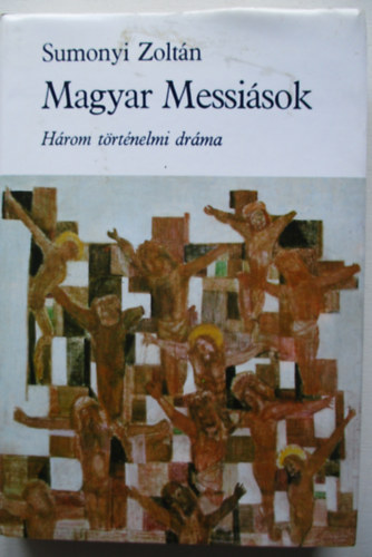 Sumonyi Zoltn - Magyar messisok