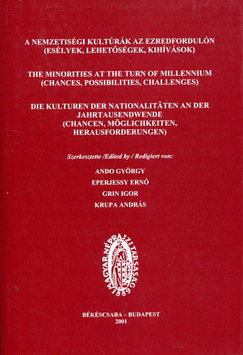 A nemzetisgi kultrk az ezredforduln