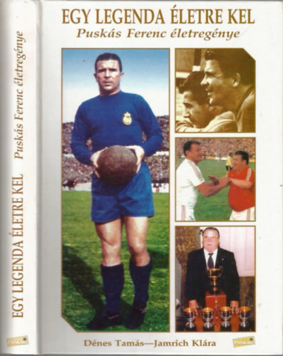 Dnes T.-Jamrich K. - Egy legenda letre kel (Pusks Ferenc letregnye)