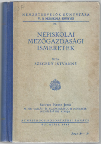 Szegedy Istvnn - Npiskolai mezgazdasgi ismeretek