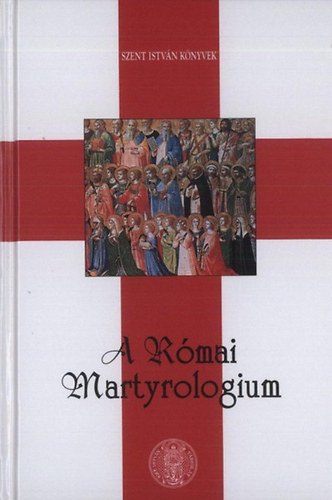 A Rmai Martyrologium