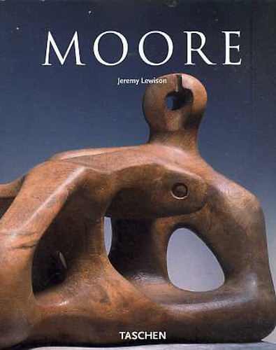 Jeremy Lewison - Henry Moore 1898-1986