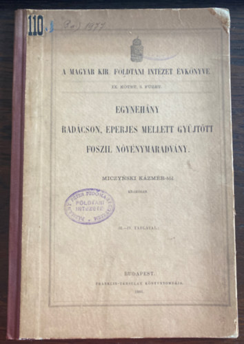 Miczynski Kzmr - Egynehny Radcson, Eperjes mellett gyjttt fosszil nvnymaradvny