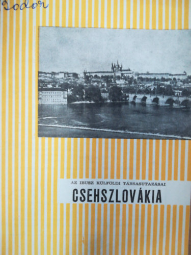Az IBUSZ klfldi trsasutazsai - Cseszlovkia