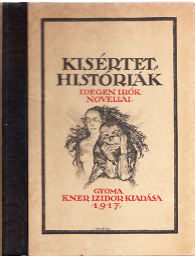 Balzs Bla (fordtotta) - Ksrtethistrik - Idegen rk novelli (I. kiads)