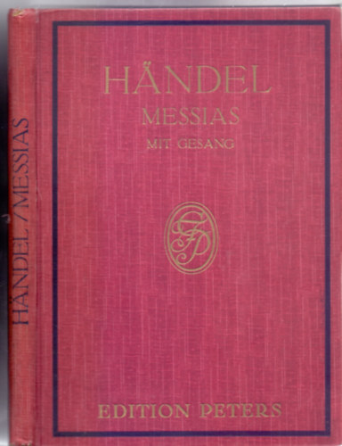 von G. F. Hndel - Der Messias - Oratorium - Klavierauszug von Julius Stern