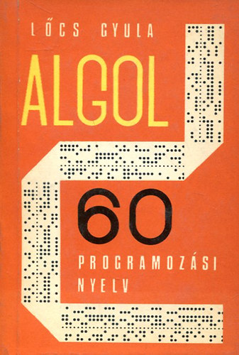 L�cs Gyula - Algol 60 programoz�si nyelv