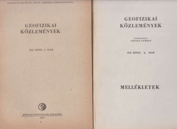 Mller Pl - Geofizikai kzlemnyek XVI. ktet, 4. szm I-II.