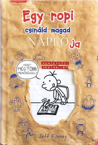 Jeff Kinney - Egy ropi csináld magad NAPLÓja