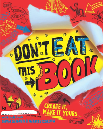 David Sinden, Nikalas Catlow - Don't Eat This Book