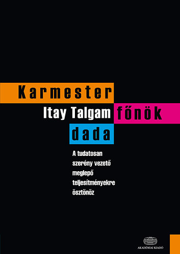 Itay Talgam - Karmester, fnk, dada