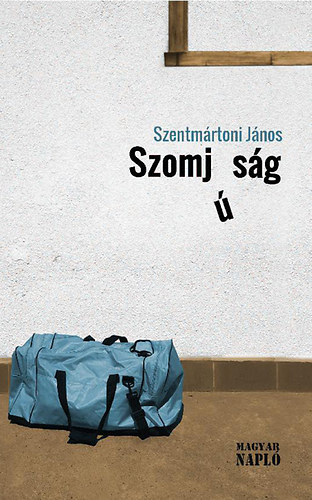 Szentmrtoni Jnos - Szomjsg