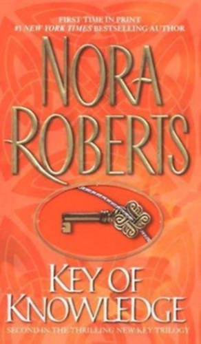 J. D. Robb (Nora Roberts) - Key of Knowledge