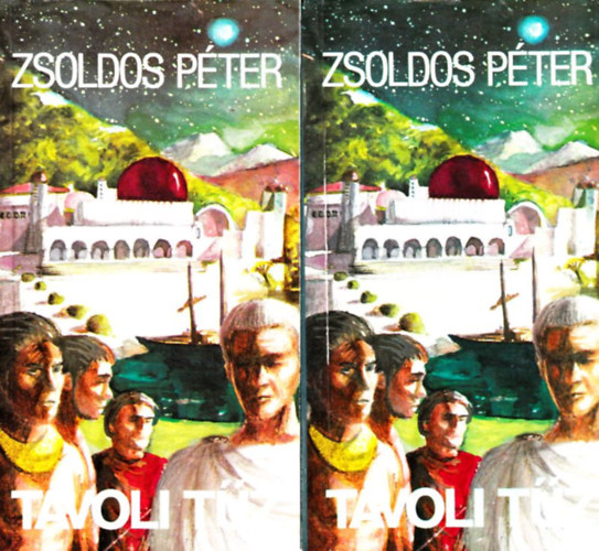 Zsoldos Péter - Távoli tűz I-II.