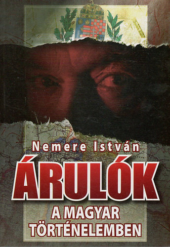 Nemere István - Árulók a magyar történelemben