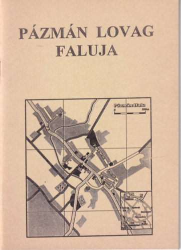 Pázmán Lovag faluja