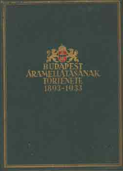 Budapest �ramell�t�s�nak t�rt�nete 1893-1933