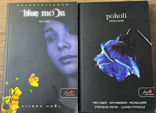 Meg Cabot, Stephanie Meyer, Kim Harrison..., Alyson Noel - 2 db V�r�s p�tty�s k�nyv: K�k hold - Pokoli b�l�jszak�k