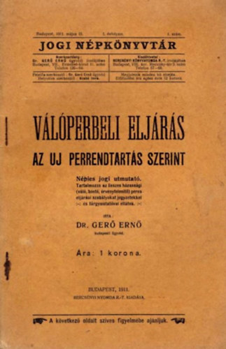 Dr. Ger Ern - Vlperbeli eljrs az j perrendtarts szerint