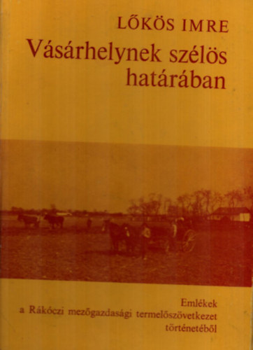 L�k�s Imre - V�s�rhelynek sz�l�s hat�r�ban