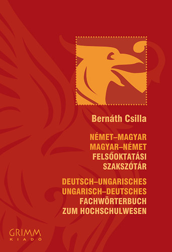 Bernth Csilla - Nmet-magyar, Magyar-nmet felsoktatsi szaksztr