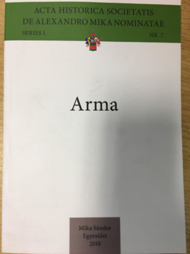 Arma - Tanulmnyok a Colloquium Officiale III konferencia eladsaibl