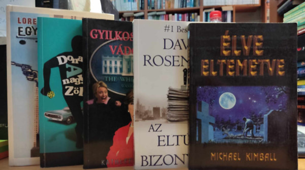 Michael Kimball, Kathleen Willey, Donald E. Westlake, David Rosenfelt, Lorenzo Carcaterra - 5 db krimi: A nagy zld balh + Az eltnt bizonytk + Egy gengszter + lve eltemetve + Gyilkossggal vdolva