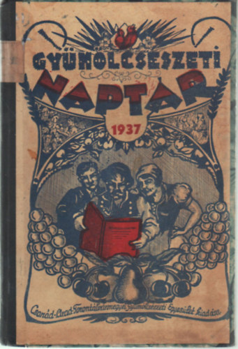 Szundy Jen� - Gy�m�lcs�szeti napt�r 1937