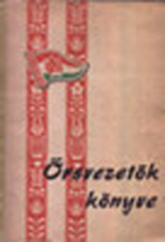 Rakó-Tamási-Tuza - Őrsvezetők könyve