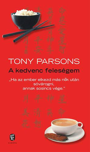 Tony Parsons - A kedvenc felesgem