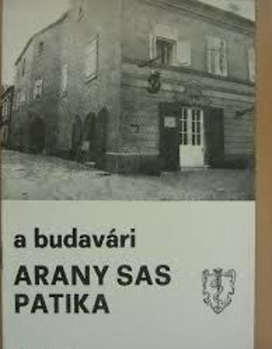 A budavri Arany Sas Patika