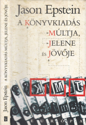 Jason Epstein - A knyvkiads mltja, jelene s jvje