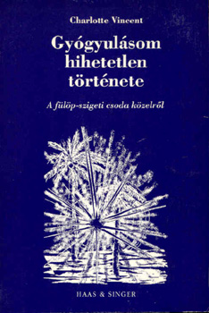 Charlotte Vincent - Gygyulsom hihetetlen trtnete