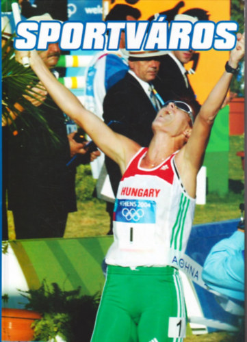 Sportvros - Szkesfehrvr sportjnak trtnete 1876-2009