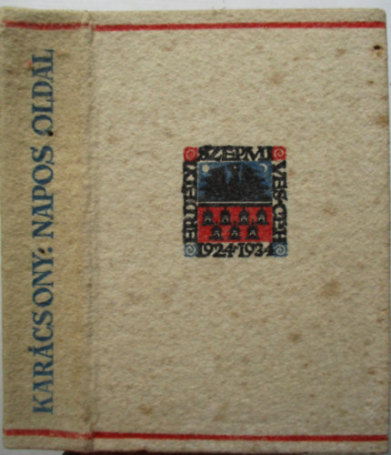 Kar�csony Ben� - Napos oldal I-II.