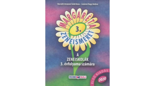 Horvth Istvnn, Lzrn Nagy Andrea - MARGARTA -ZENEISMERET 3. (RO-MOK/3)