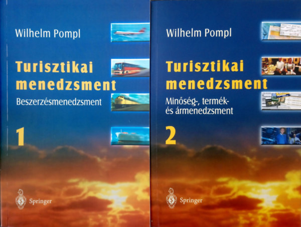 Wilhelm Pompl - Turisztikai menedzsment 1-2. (Beszerzsmenedzsment + Minsg-, termk- s rmenedzsment)